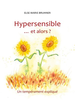 cover image of Hypersensible Et alors ?